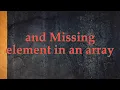 Repeated and missing elements in an array think code