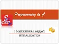 1D Array Initialization EST102 PROGRAMING IN C of KTU