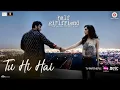 Download Lagu TU HI HAI|| HALF GIRLFRIEND  || LOFI MUSIC || RAHUK MISHRA || SLOWED AND REVERB || BY DRISHT