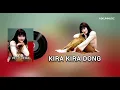 Vety Vera - Kira kira Dong - (Official Audio)