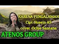 Lagu Karena pengalaman cipt: Husein hs cover :Ochie Santana 
