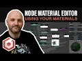 Node Material Editor Using Your Materials