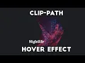 Clip-Path Hover Effect Using HTML CSS 2020