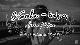 Bi Saraha بصراحة Abeer Nehme Lyrics Arabic Indonesia English  Bi Saraha بصراحة Abeer Nehme Lyrics Arabic Indonesia English