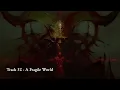 A Fragile World by Ted Reedy | Diablo IV Lord of Hatred | Official Soundtrack
