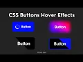 CSS Buttons Hover Effects using HTML and CSS Only
