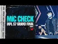 Download Lagu Mic Check Grand Final Vs Bigetron | MPL ID S7