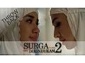 Surga Yang Tak Dirindukan 2 - Throwback 2