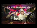 ECKO - DJ TAO Turreo Sessions #1 [EPICENTER]