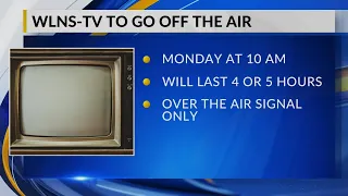 WLNS-TV goes off the air Monday