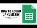 How To Round Up Numbers In Google Sheets