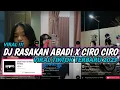 Download Lagu DJ RASAKAN ABADI SEKALIPUN KAU MENGERTI X CIRO CIRO HESAN  VIRAL TIKTOK 2023