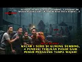 Download Lagu MALAM 1 SURO DI GUNUNG SUMBING. 4 PENDAKI TEMUKAN PASAR GAIB \