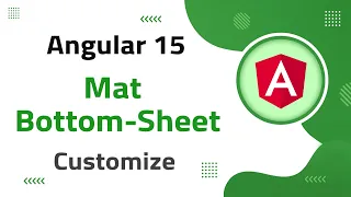 33 Mat Bottom-Sheet Customization in Angular 15 angular material angular 15 tutorial