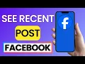 How to See Most Recent Posts on Facebook App 2025