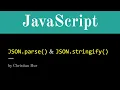 JavaScript JSON parse vs JSON stringify Elements of Dynamic Web Design