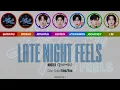 Sam Feldt & MONSTA X (몬스타엑스) - Late Night Feels (Color Coded Eng/Esp Lyrics)
