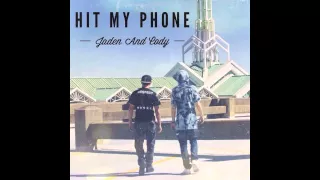 Download Jaden and Cody - Hit My Phone (Audio) MP3