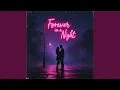 Download Lagu Forever in a Night