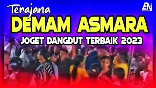 Download JOGET DANGDUT TERBAIK 2023 - DEMAM ASMARA -  LAGU ACARA PESTA TERPOPULER \u0026 TERBARU MP3