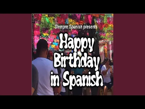 Download MP3 Happy Birthday in Spanish