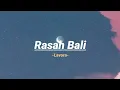 Download Lagu Rasah Bali - LAVORA Feat Ena Vika (Lirik/lagu)