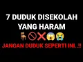 Download Lagu 7 DUDUK DISEKOLAH YANG HARAM 🪑🚫❌😱😭