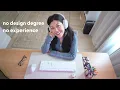 How I became a Product Designer with ZERO experience