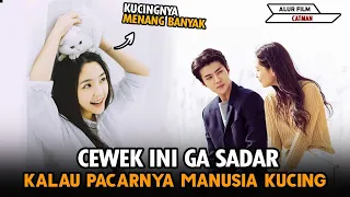 cewek ini tidak sadar kalau pacarnya adalah manusia kucing alur film catman 2021 