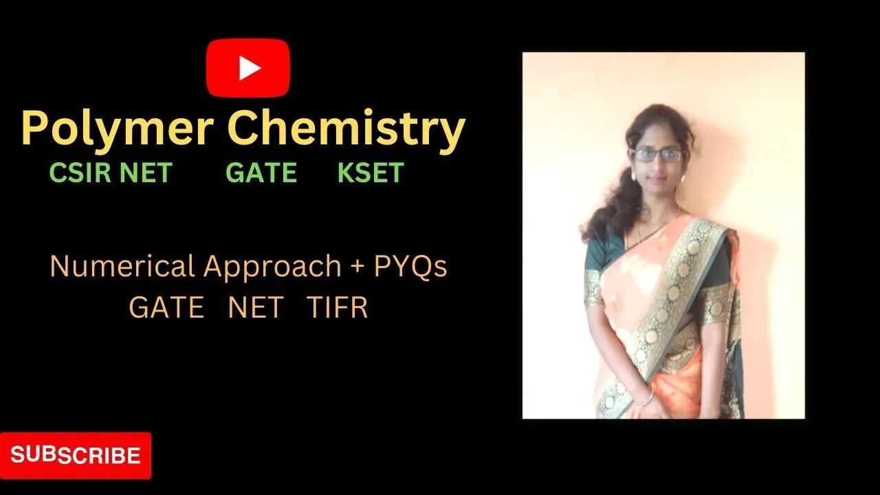 Polymer Chemistry Numerical Approach and Previous Year Questions CSIR NET | GATE | KSET