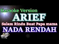 Download Lagu Arief - Salam Rindu Buat Papa Mama (KARAOKE NADA RENDAH) || LIRIK