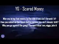 YG, Moneybagg Yo, J. Cole - Scared Money (Lyrics) | fantastic lyrics