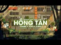 Download Lagu Hồng Tàn || Playlist g5r chill | Chips Lofi ~ Mưa dần tan bao lệ cay đã ngưng rơi
