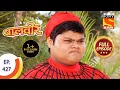 Download Lagu Baal Veer - बालवीर - A Game Of Trust  - Ep 427 - Full Episode