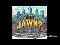 What Is A Jawn