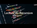 Lecture 16 3pm Recursion
