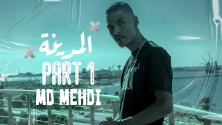 MD MEHDI City المدينة Music Audio 