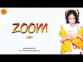 Jessi - 'ZOOM' Lyrics (Han/Rom/Ind) | Terjemahan Indonesia