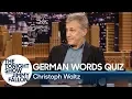 Download Lagu Christoph Waltz Gives Jimmy Fallon a German Words Quiz