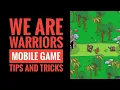 Download Lagu We Are Warriors Tips and Tricks, Plus Introduction
