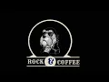 Lagu Rock \u0026 Coffee