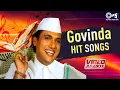 Download Lagu Govinda Hit Songs  - Video Jukebox | Evergreen Romantic Video Songs | Hindi Love Songs | 90s Hits