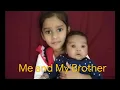 Download Lagu My brother is the best!