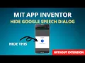 Speech Recognizer Component without Google Speech Dialog MIT App Inventor WITHOUT EXTENSIONS