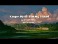 Download Lagu Kangen Band - Bintang 14 Hari Cover LoFi ( xdx version )
