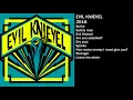 Evil Knievel 2018 Full album