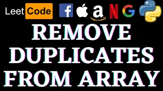 Remove Duplicates From Sorted Array Leetcode Python Solution Python