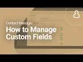 How to Manage Custom Fields DirectLync Tutorial