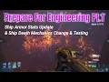Lagu Prepare For Engineering Pt.1: Ship Armor Value Updates \u0026 Ship Death Mechanics Change \u0026 Test