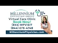 Millennium Physician Group Virtual Care Clinic
